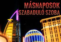 MÁSNAPOSOK - SZABADULÓSZOBA (1. turnus)