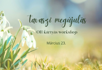 Tavaszi megújulás (OH kártyás workshop)