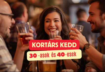 KorTárs Kedd: 30-asok és 40-esek